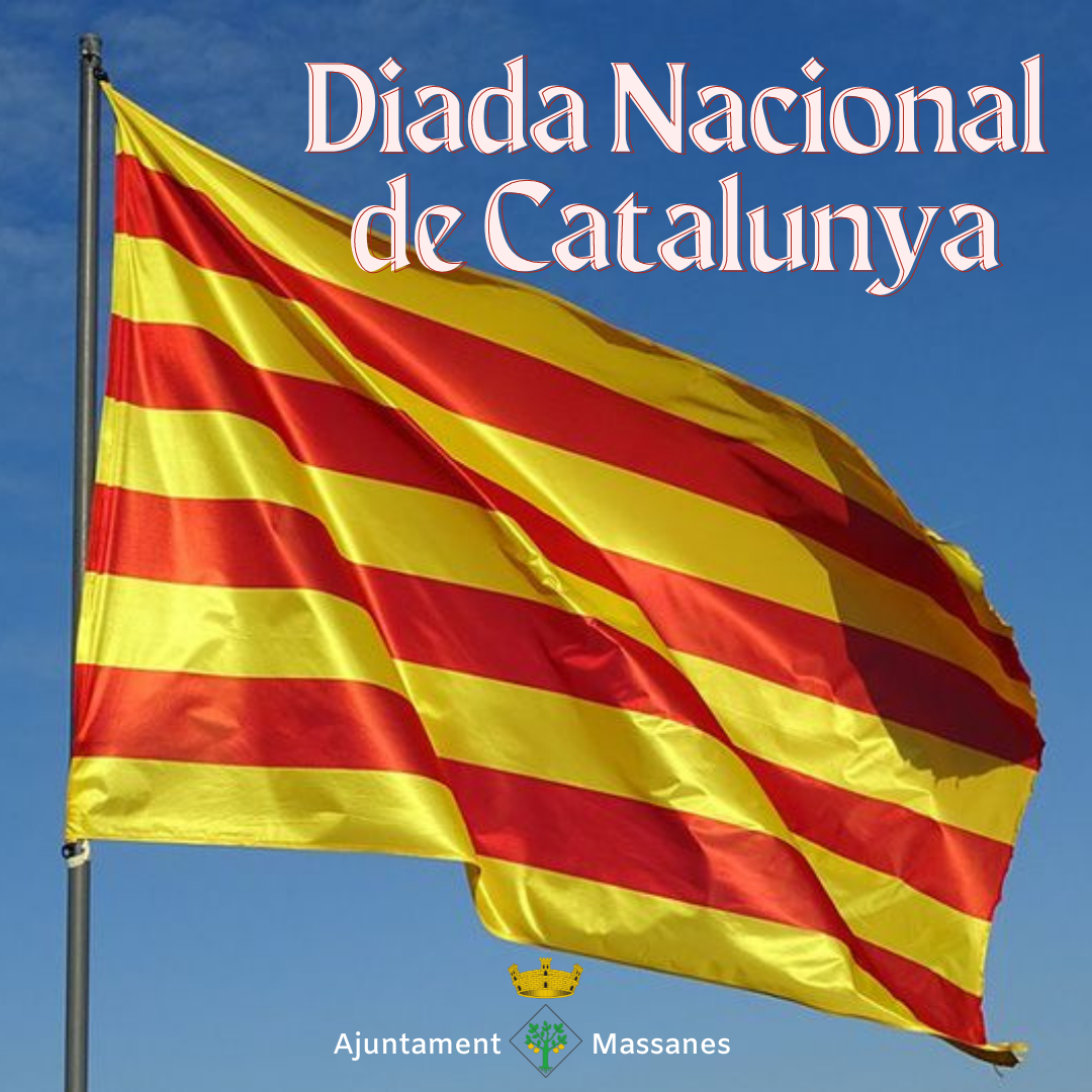 Dia De Cataluña 2023 Diada Nacional de Catalunya #11setembre - Ajuntament de Massanes
